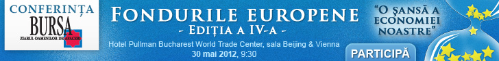 CONFERIN�A Fondurile europene Edi�ia a IV-a - 'O �ans� a economiei noastre'