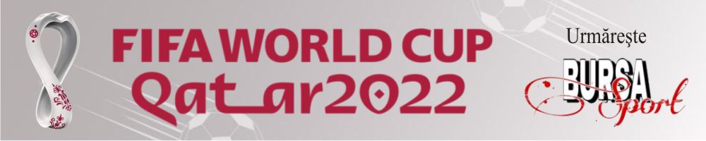 Campionatul mondial fotbal qatar 2022