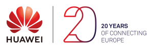 HUAWEI - 20 Years of Connecting Europe