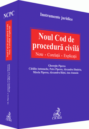Care este impactul Noului Cod de procedură civilă asupra mediului de afaceri?