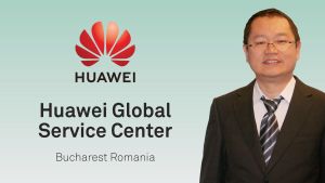 "România - unul dintre pilonii de bază în dezvoltarea Huawei la nivel european"