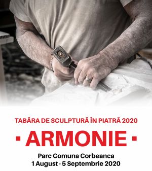 30.000 de euro pentru Tabăra de sculptură în piatră "ARMONIE" din Parcul Corbeanca