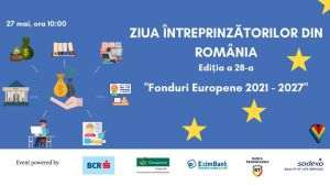 Cea de-a 28-a ediţie a evenimentului "Ziua Întreprinzătorilor"