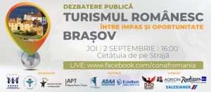 Dezbaterile publice "Turismul românesc: între impas şi oportunitate" organizate de CONAF şi Alianţa Pentru Turism, continuă la Braşov