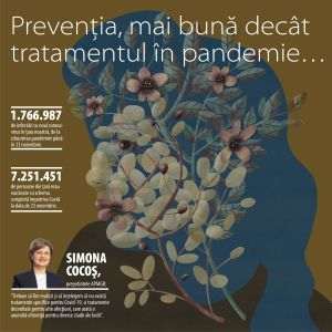 Prevenţia, mai bună decât tratamentul în pandemie...