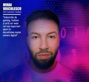 "Valoarea unui criptoactiv provine din utilitatea şi modelul economic pe care îl adoptă în ecosistemul creat"