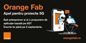 Orange Fab lansează un apel dedicat startup-urilor şi antreprenorilor din toată ţara pentru proiecte bazate pe tehnologia 5G
