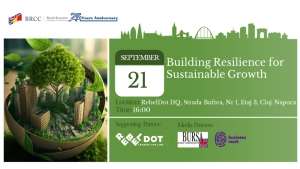 BRCC şi RebelDot organizează "Building Resilience for Sustainable Growth" pentru asigurarea unui viitor sustenabil