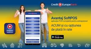 Credit Europe Bank anunţă opţiunea de plată în rate prin intermediul aplicaţiei Avantaj SoftPOS