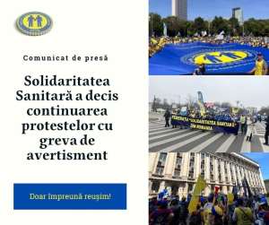 "Solidaritatea Sanitară" va continua protestele cu o grevă de avertisment