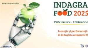  INDAGRA FOOD 2025: Transformarea industriei alimentare prin inovaţie şi digitalizare