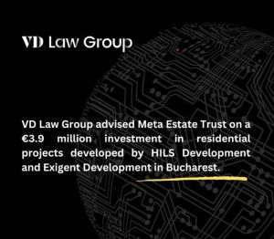 VD Law Group a asistat Meta Estate Trust într-o investiţie de 3,9 milioane de euro 