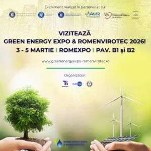 GREEN ENERGY EXPO & ROMENVIROTEC se deschide pe 3 martie la Romexpo