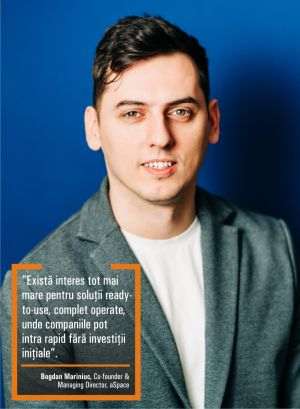 Bogdan Mariniuc, aSpace: ”Construim un ecosistem de business, nu doar spaţii de lucru”