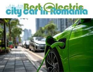 Best Electric City Car 2026 - vitrina mobilităţii urbane, îşi aşteaptă vizitatorii la Bucureşti Mall, în perioada 04-08 septembrie