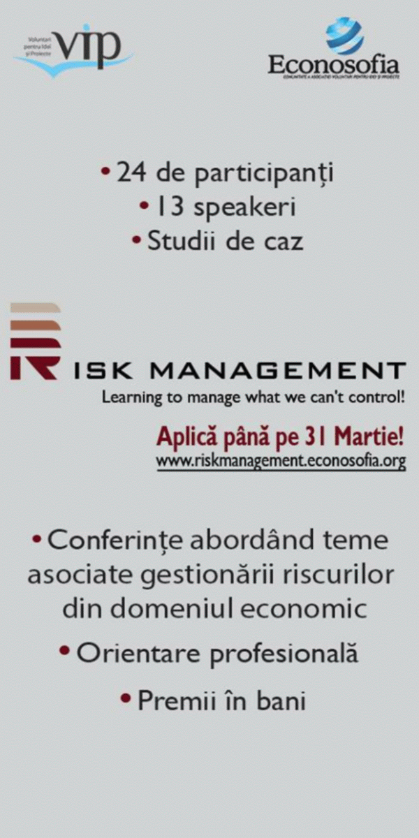 Risk Management a dat startul aplicaţiilor