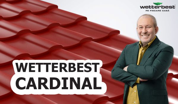 Wetterbest lansează profilul Cardinal - soluţia pentru acoperişuri simple şi complexe 