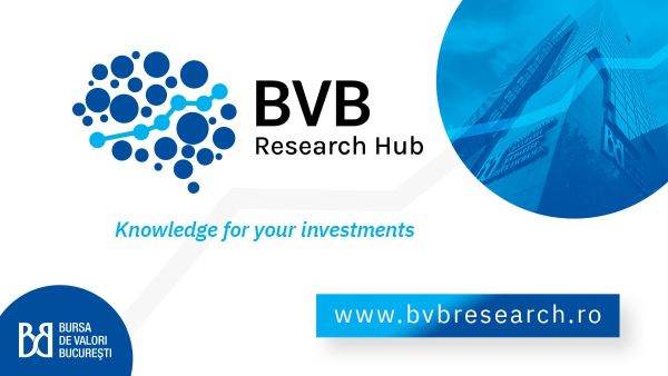 Bursa de Valori Bucureşti lansează BVB Research Hub, platformă care oferă informaţii esenţiale în procesul investiţional