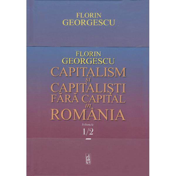 Florin Georgescu împotriva capitaliştilor fără capital (1)