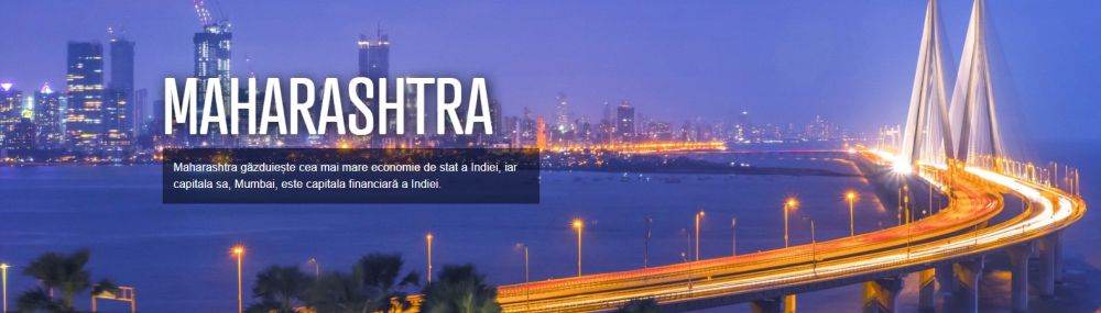 Descoperiţi India! Oportunităţi economice în Maharashtra