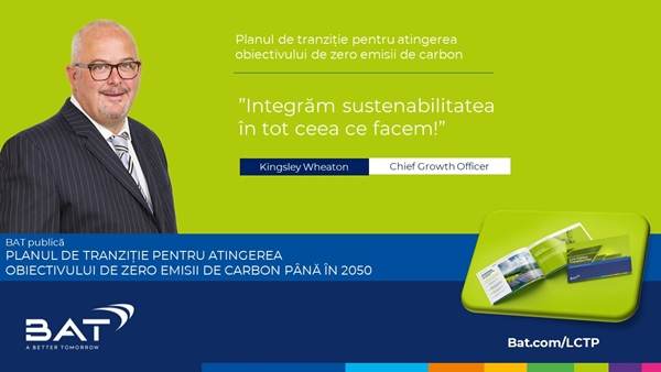 BAT publică un plan de tranziţie pentru atingerea obiectivului de zero emisii de carbon până în 2050 