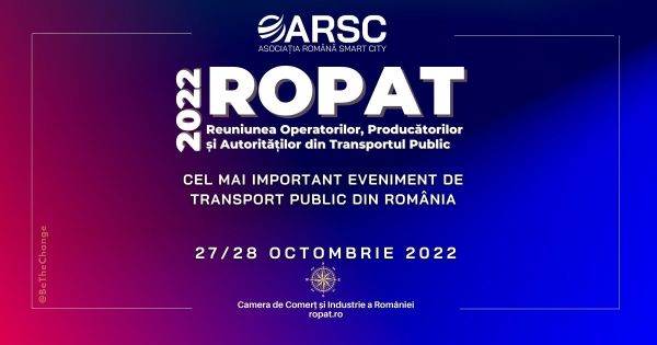 Începe ROPAT 2022 - evenimentul anului pentru Transportul Public de Persoane
