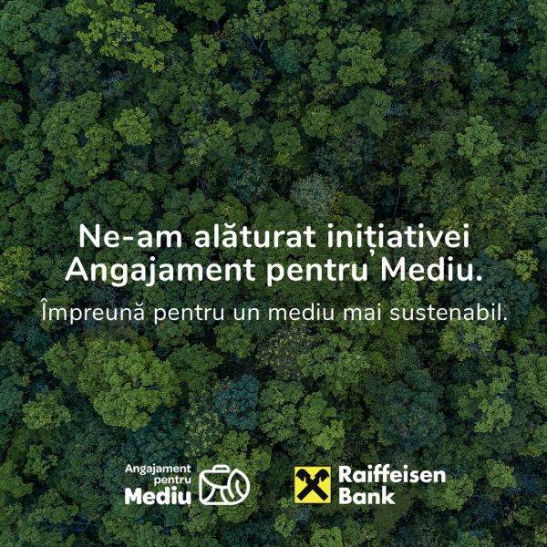 De Ziua Sustenabilităţii în România, Raiffeisen Bank devine semnatar al Angajamentului pentru Mediu 