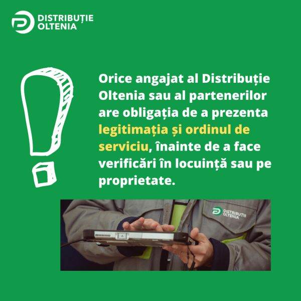 Distribuţie Oltenia: "Atenţie la persoanele care se recomandă a fi angajaţi ai operatorului de distribuţie"