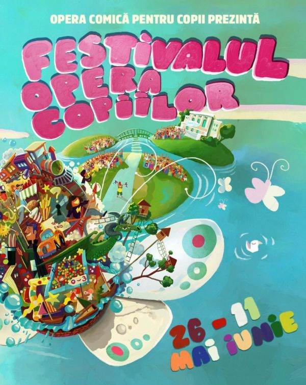 În cadrul Festivalului Opera Copiilor vor avea loc zeci de spectacole şi atracţii la Opera Comică pentru Copii