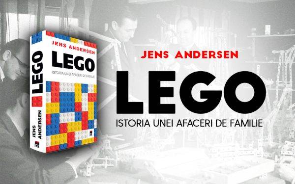 Când joaca devine o afacere de succes. LEGO