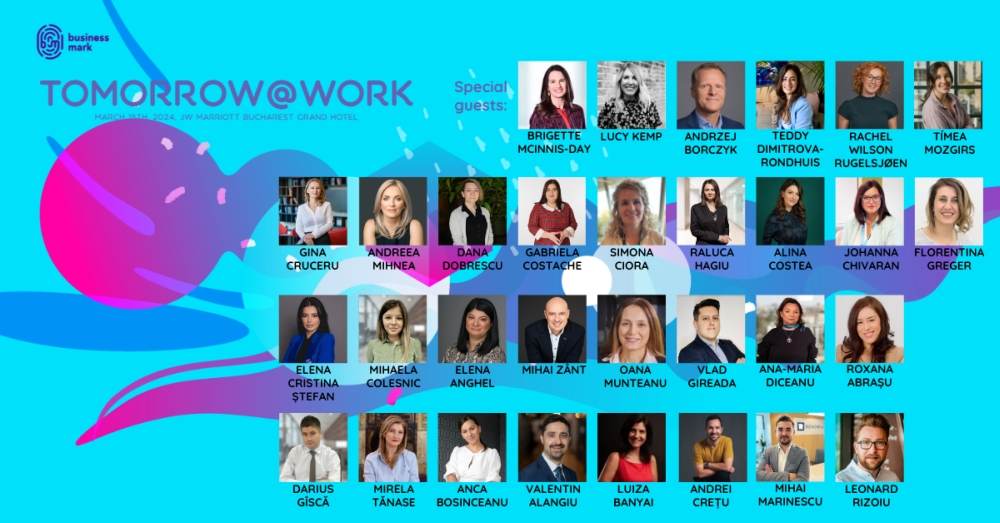 6 experţi internaţionali şi 25 profesionişti locali dezbat cum va arăta viitorul muncii, în cadrul conferinţei "Tomorrow@work"