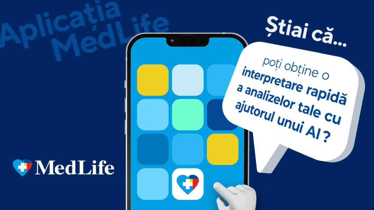 MedLife introduce primul asistent AI pentru ghidaj medical personalizat în aplicaţia sa
