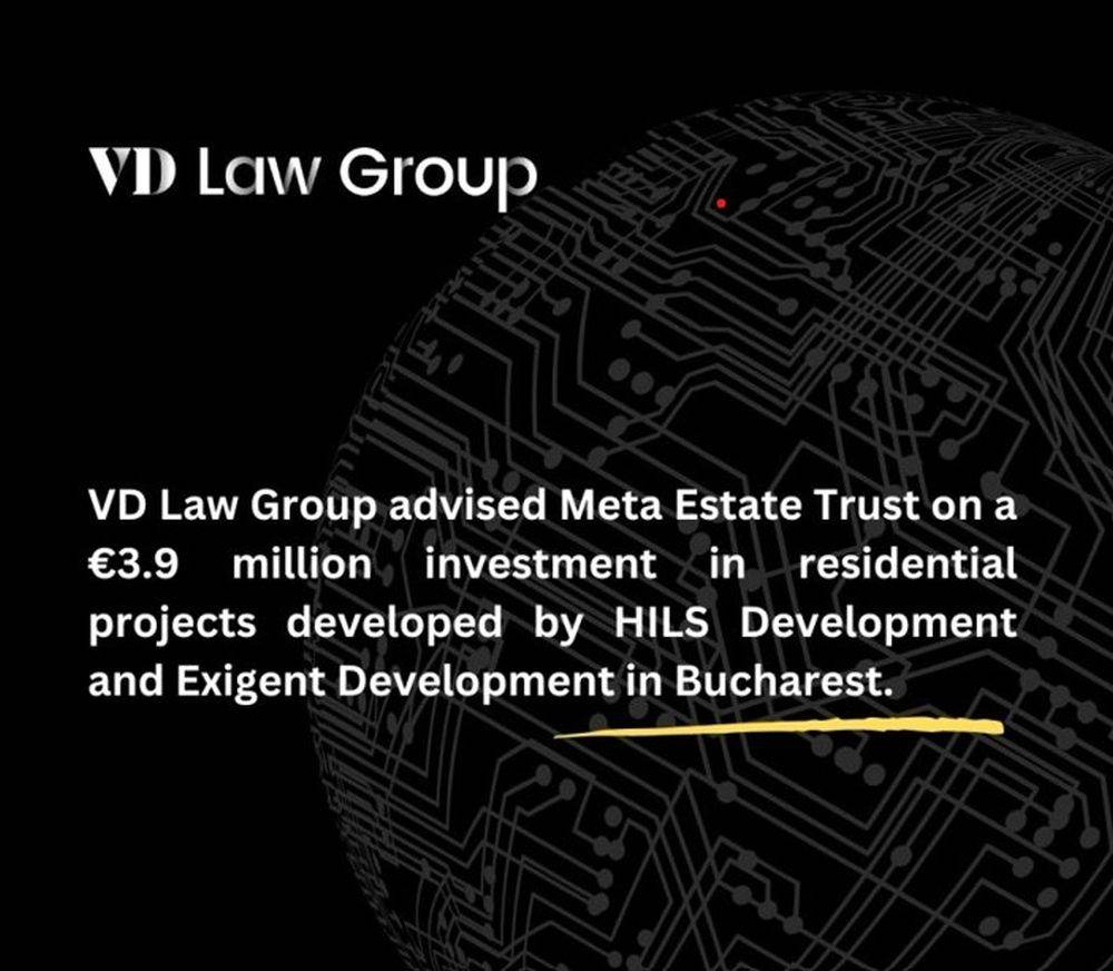 VD Law Group a asistat Meta Estate Trust într-o investiţie de 3,9 milioane de euro 