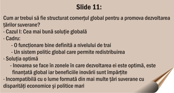 Ţările puternice nu-şi mai respectă propriile reguli când acestea le defavorizează