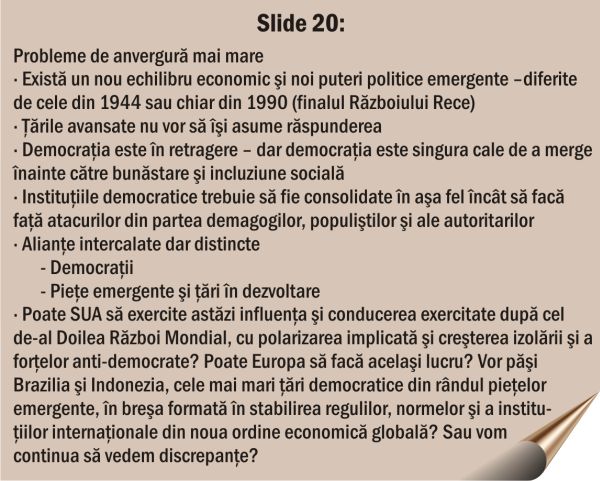 Ţările puternice nu-şi mai respectă propriile reguli când acestea le defavorizează