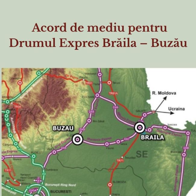 A fost semnat acordul de mediu pentru Drumul Expres Buzău - Brăila