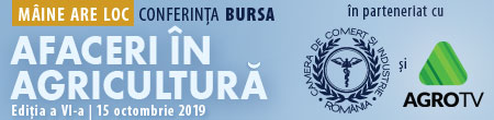 Conferinţa BURSA “AFACERI ÎN AGRICULTURĂ”