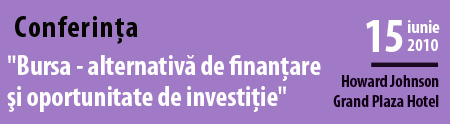 Bursa - alternativă de finanţare şi oportunitate de investiţie