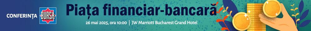 Conferinţa BURSA “Piaţa financiar-bancară 2025”