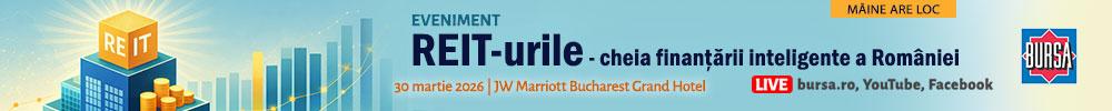 Evenimentul BURSA “REIT-urile – cheia finanţării inteligente a României”